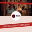 Tres espectacles de la Xarxa Alcover seleccionats per a la XXVI edició dels Premis Max