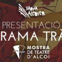 Presentació de “Trànsit” a la Mostra de Teatre d’Alcoi